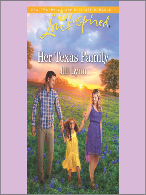 Title details for Her Texas Family by Jill Lynn - Available
